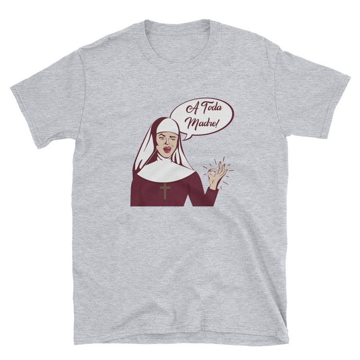 A Toda MadreUnisex Tee