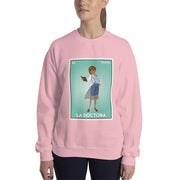La Doctora Sweatshirt