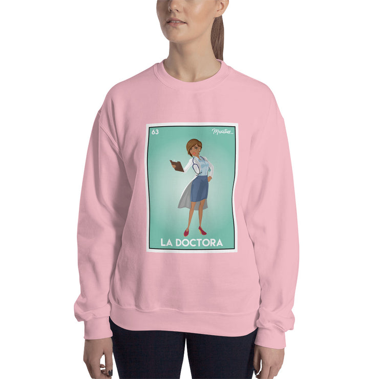 La Doctora Sweatshirt