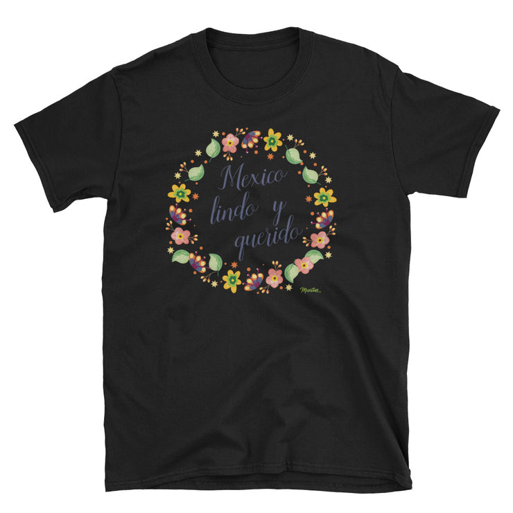 México Lindo Y Querido Unisex Tee