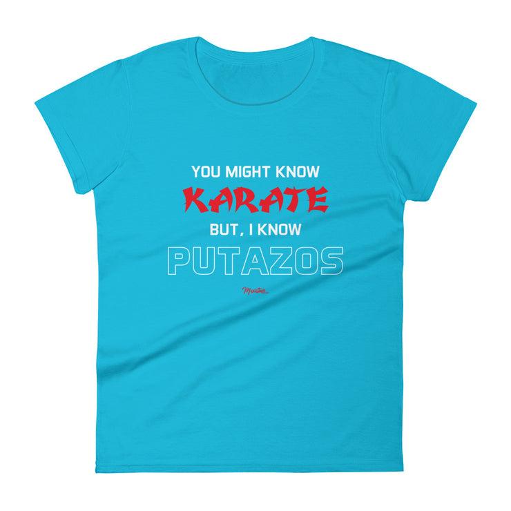 I Know Putazos Women's Premium Tee