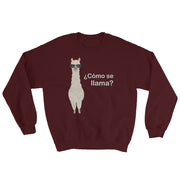 Como Se Llama Unisex Sweatshirt