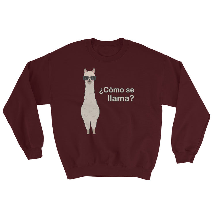 Como Se Llama Unisex Sweatshirt