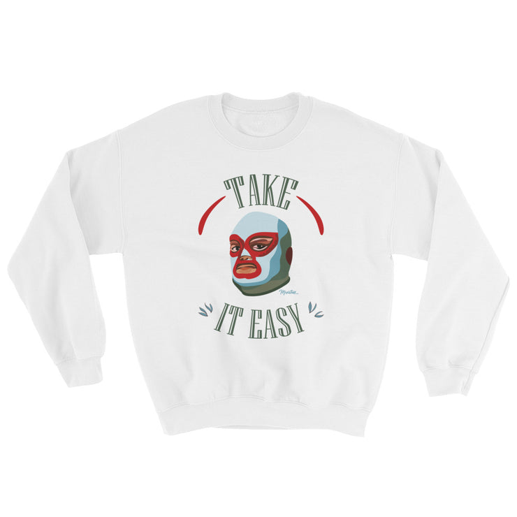 Take It Easy Unisex Sweatshirt