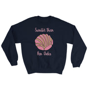 Sweeter Than Pan Dulce Unisex Sweatshirt