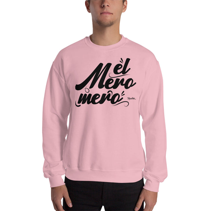 El Mero Mero Unisex Sweatshirt