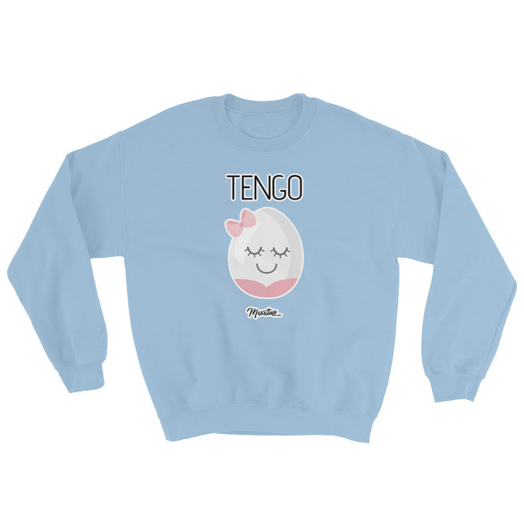 Tengo Hueva Unisex Sweatshirt