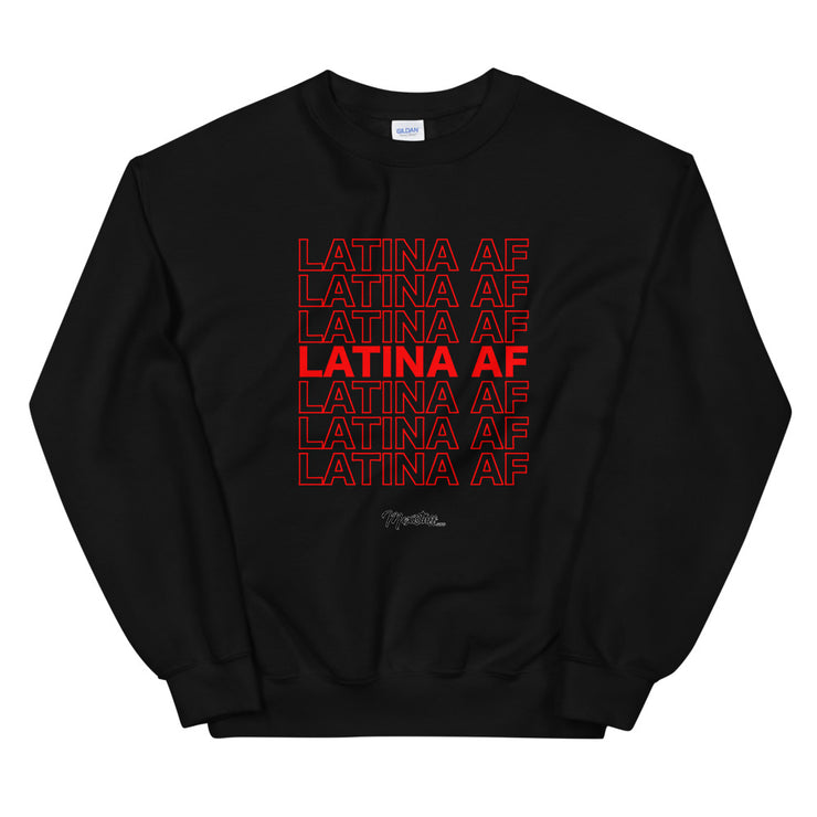 Latina AF Unisex Sweatshirt