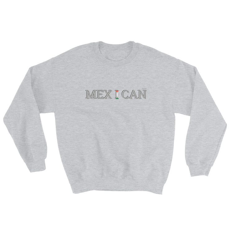 Mex I Can Unisex Sweatshirt