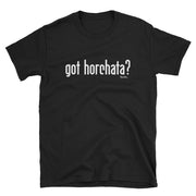 Got Horchata Unisex Tee