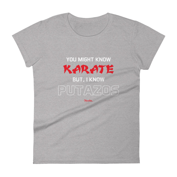 I Know Putazos Women's Premium Tee