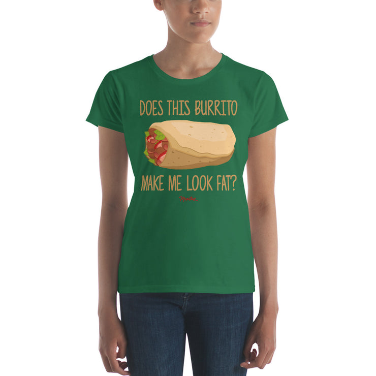 Does This Burrito Make Me Look Fat? Women's Premium Tee