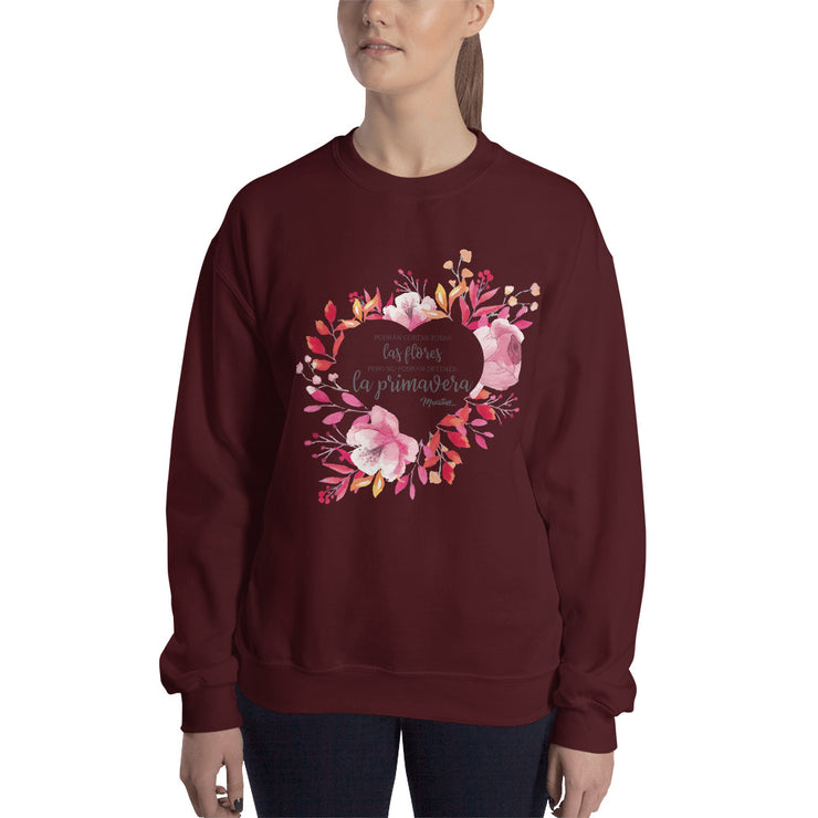 No Podrán Detener La Pimavera Unisex Sweatshirt