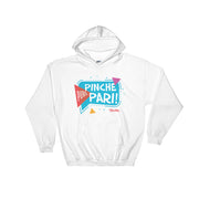 Puro Pinche Pari Unisex Hoodie