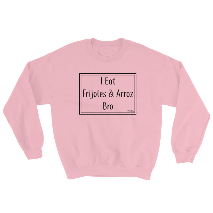 Frijoles Y Arroz Unisex Sweatshirt