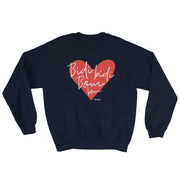 Bidi Bidi Bom Bom Unisex Sweatshirt