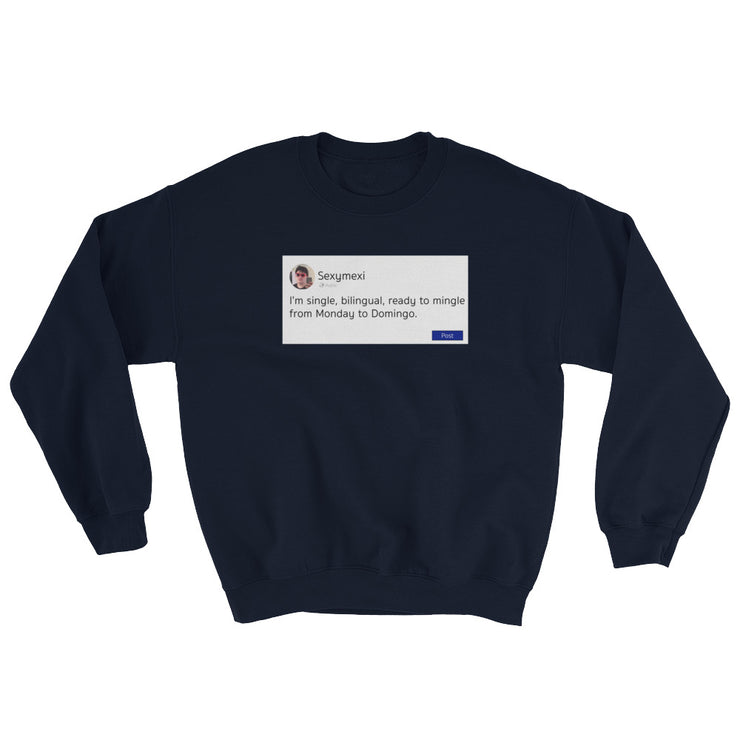 Ready To Mingle Unisex Sweatshirt
