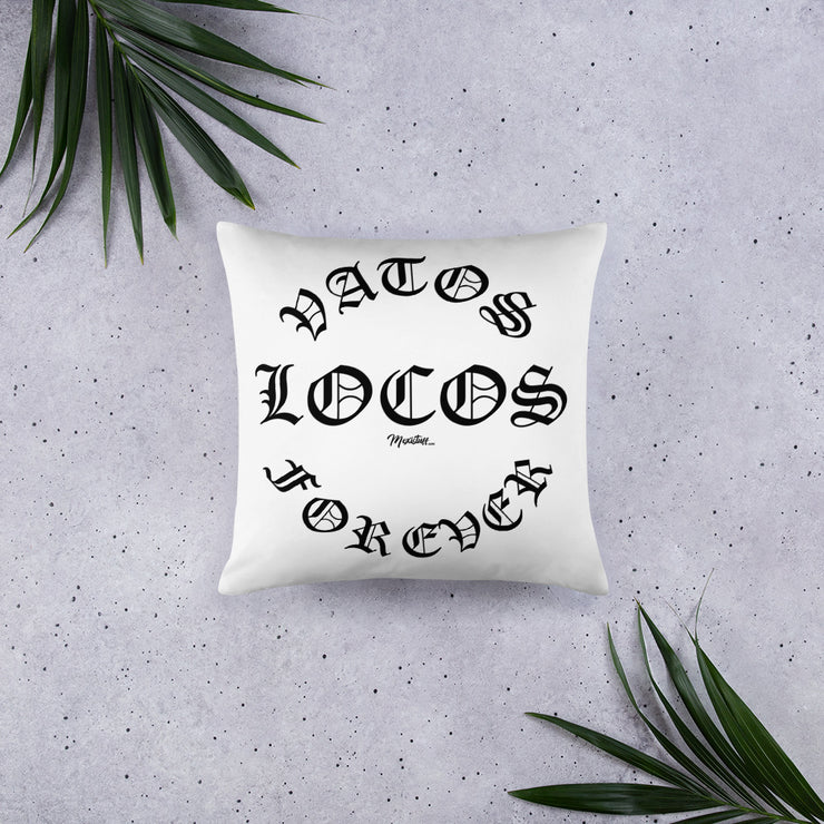 Vatos Locos Forever Stuffed Pillow