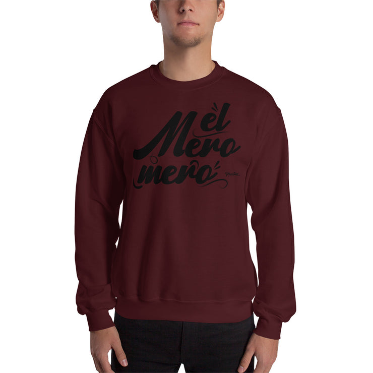 El Mero Mero Unisex Sweatshirt