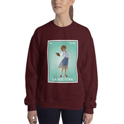 La Doctora Sweatshirt
