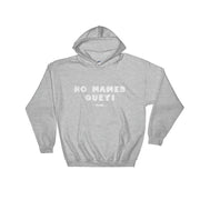 No Mames Guey Hoodie