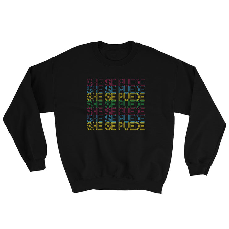 She Se Puede Unisex Sweatshirt