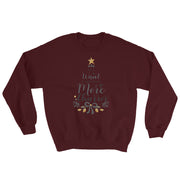 All I Want For Christmas Is More Churros Unisex Sweatshirt