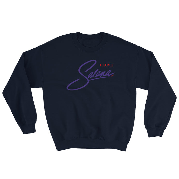 I Love Selena Unisex Sweatshirt