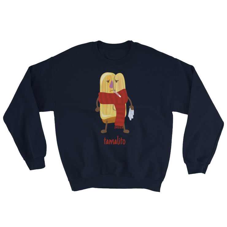 Tamalito Unisex Sweatshirt