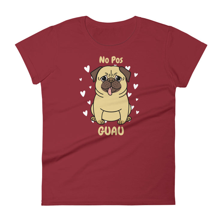 No Pos Guau Women's Premium Tee