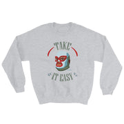 Take It Easy Unisex Sweatshirt