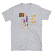 Juan On Juan Unisex Tee