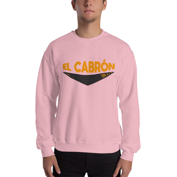 El Cabron Unisex Sweatshirt