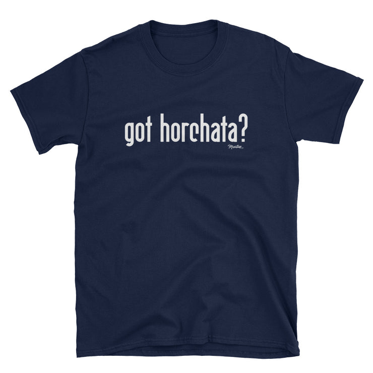 Got Horchata Unisex Tee