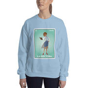 La Doctora Sweatshirt