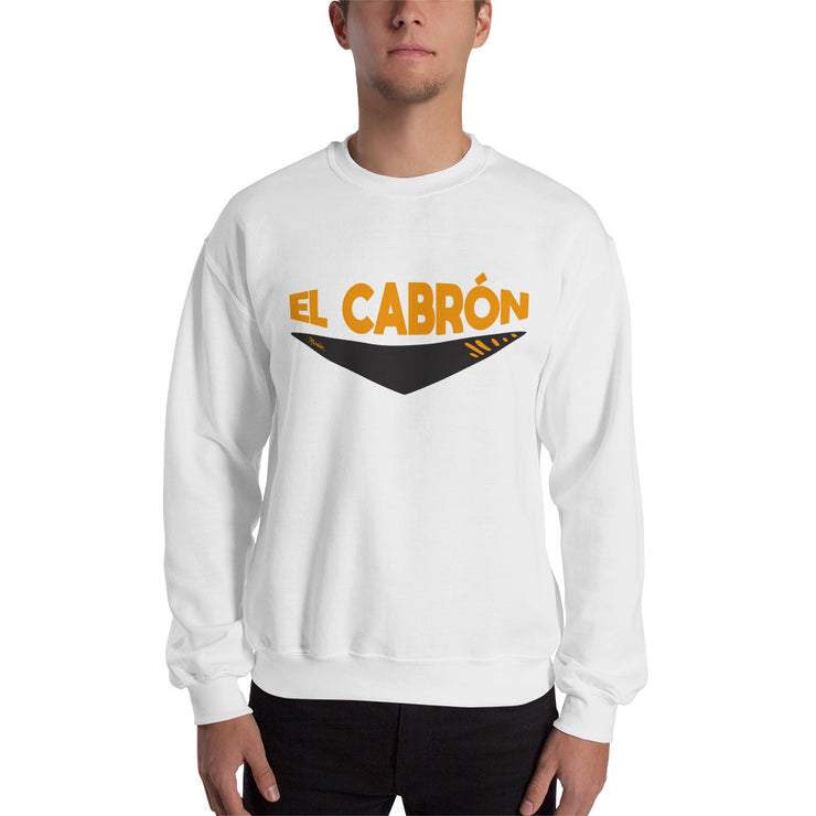 El Cabron Unisex Sweatshirt