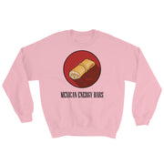 Mexican Energy Bars Unisex Sweatshirt
