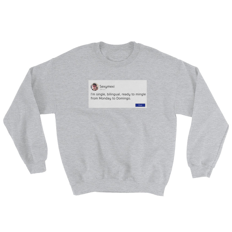 Ready To Mingle Unisex Sweatshirt