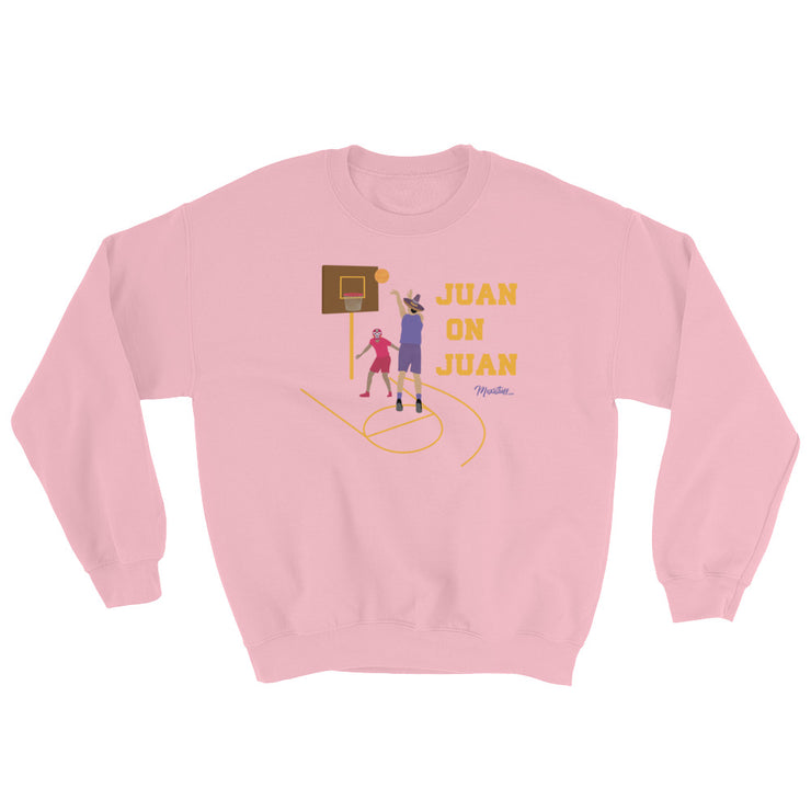 Juan On Juan Unisex Sweatshirt