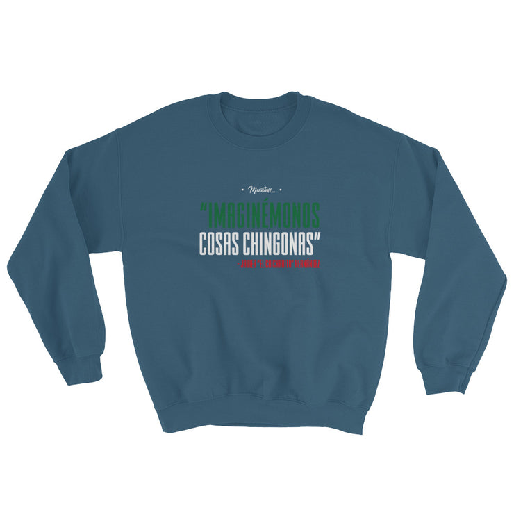 Imaginemonos Sweatshirt