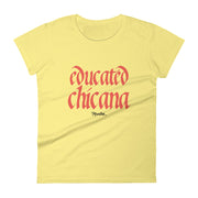 Educated Chicana Women's Premium Tee