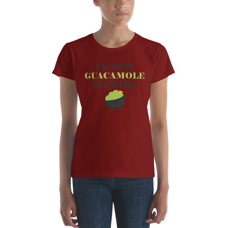 I Know Guacamole Is Extra Women's Premium Tee