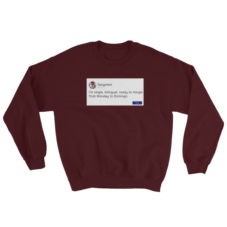 Ready To Mingle Unisex Sweatshirt