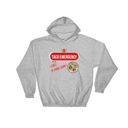 Taco Emergency Unisex Hoodie