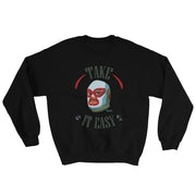 Take It Easy Unisex Sweatshirt