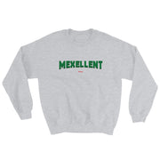 Mexellent Unisex Sweatshirt