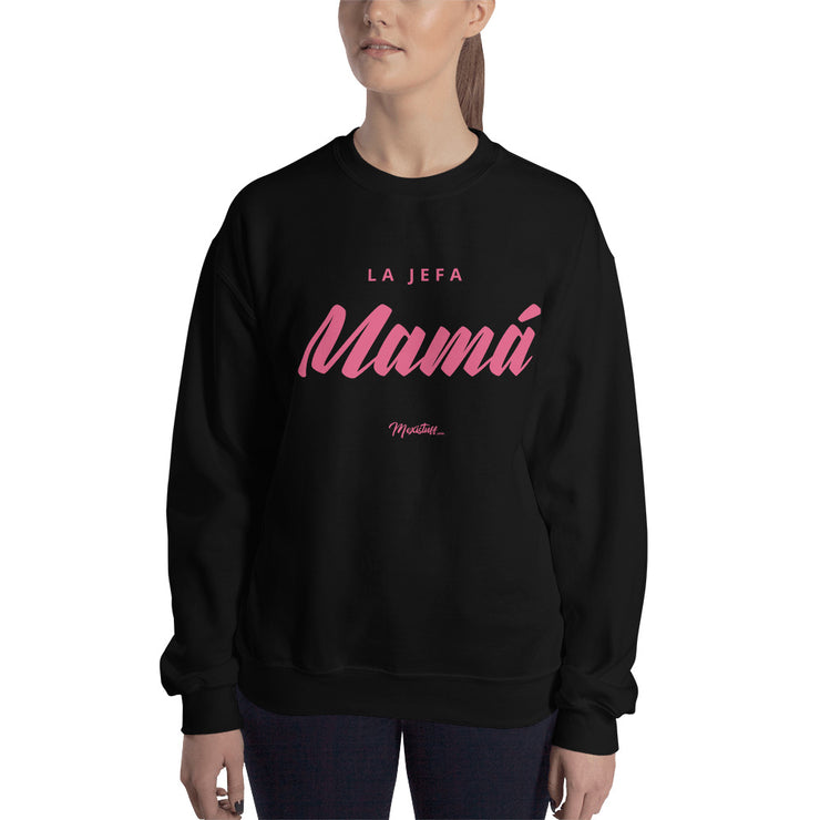 La Jefa Mama Unisex Sweatshirt