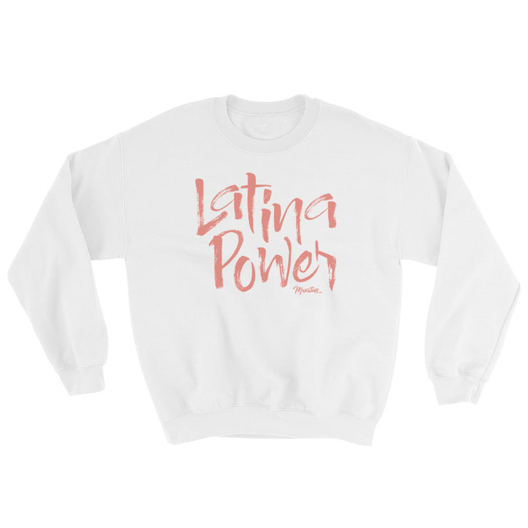 Latina Power Unisex Sweatshirt