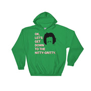 Down To The Nitty-Gritty Unisex Hoodie