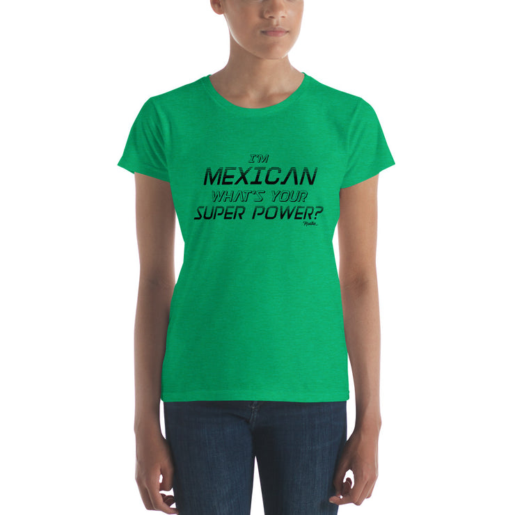 Mexican Super Power Women's Premium Tee